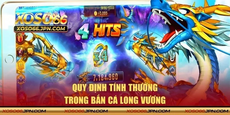 Quy định tính thưởng tại XOSO66