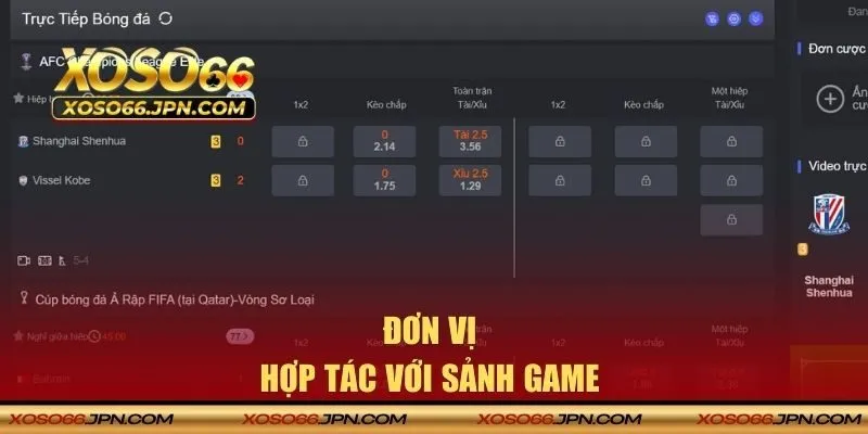 Đơn vị hợp tác với sảnh game
