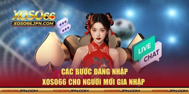 Quy trình đăng nhập XOSO66 siêu đơn giản