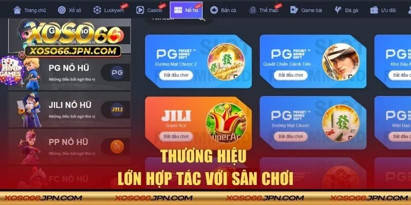 Thương hiệu lớn hợp tác với sân chơi