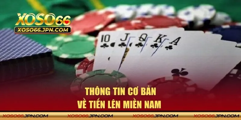 Tiến lên miền nam là gì?