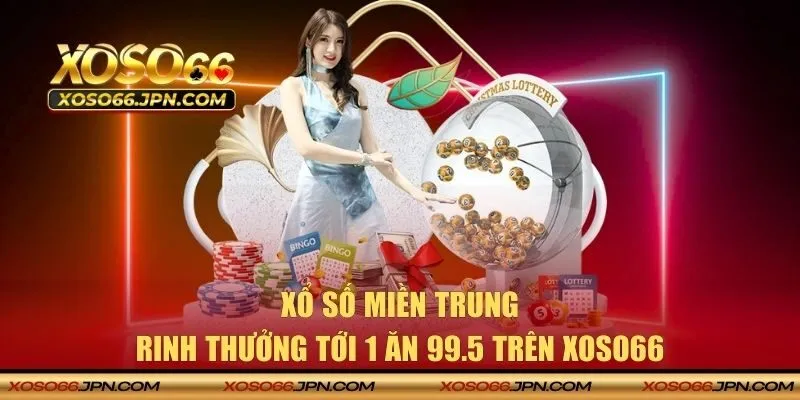 Xổ số miền Trung